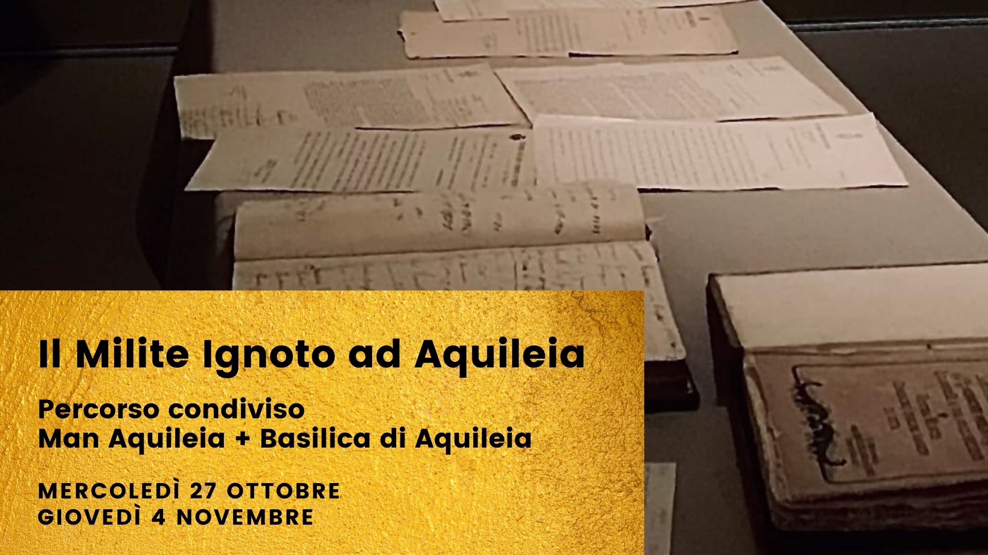 Il Milite Ignoto ad Aquileia - Percorso condiviso